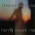 Horny women naked camps
